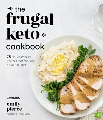 Frugal Keto Cookbook