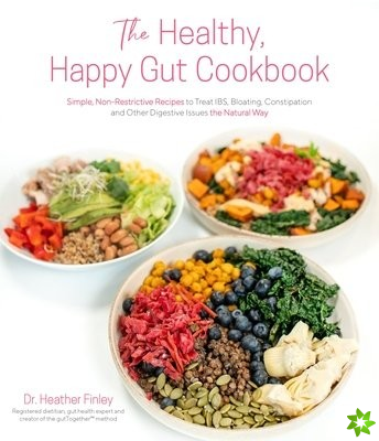 Healthy, Happy Gut Cookbook
