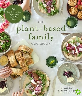 Plant-Based Family Cookbook