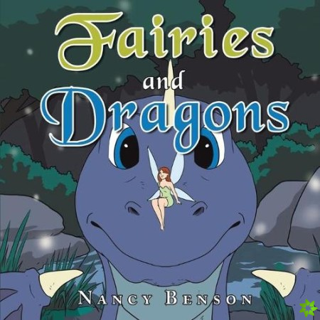 Fairies and Dragons