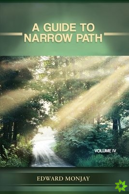 Guide to Narrow Path (Volume IV)