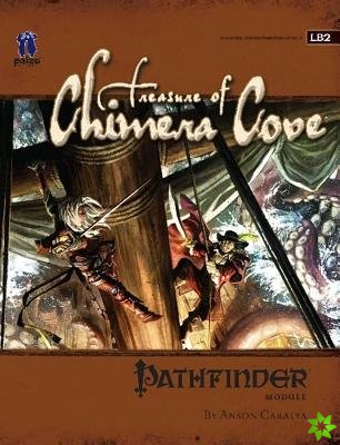 GameMastery Module: Treasure Of Chimera Cove