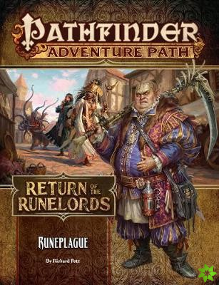 Pathfinder Adventure Path: Runeplague (Return of the Runelords 3 of 6)