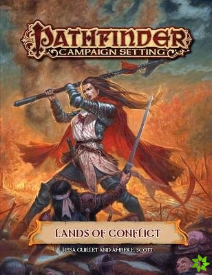 Pathfinder Campaign Setting: Lands of Conflict