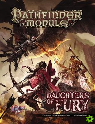 Pathfinder Module: Daughters of Fury