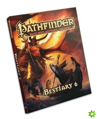 Pathfinder Roleplaying Game: Bestiary 6