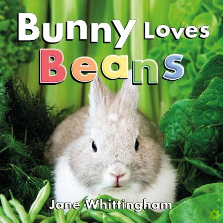 Bunny Loves Beans