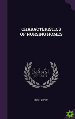 Characteristics of Nursing Homes