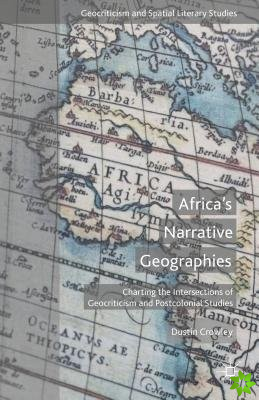 Africa's Narrative Geographies