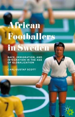 African Footballers in Sweden