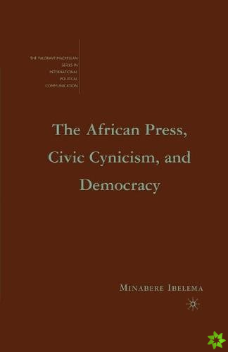 African Press, Civic Cynicism, and Democracy