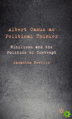 Albert Camus as Political Thinker