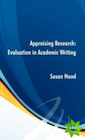 Appraising Research: Evaluation in Academic Writing