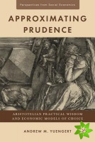 Approximating Prudence