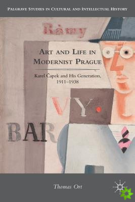 Art and Life in Modernist Prague