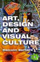 Art, Design and Visual Culture