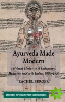 Ayurveda Made Modern
