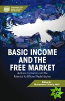 Basic Income and the Free Market