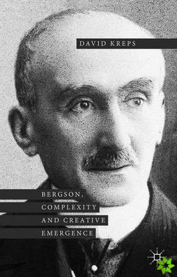 Bergson, Complexity and Creative Emergence