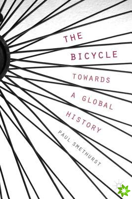 Bicycle  Towards a Global History