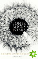 Bones, Rocks and Stars