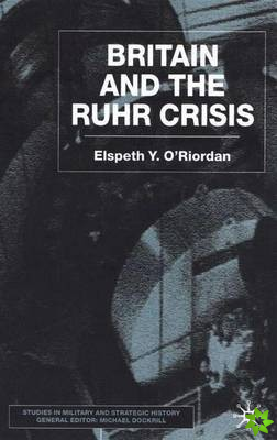 Britain and the Ruhr Crisis