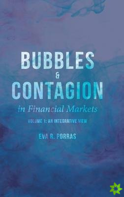 Bubbles and Contagion in Financial Markets, Volume 1