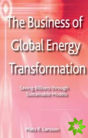 Business of Global Energy Transformation