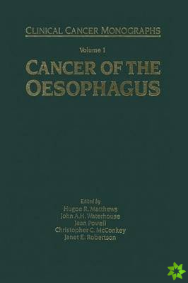 Cancer of the Oesophagus