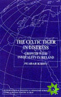 Celtic Tiger in Distress