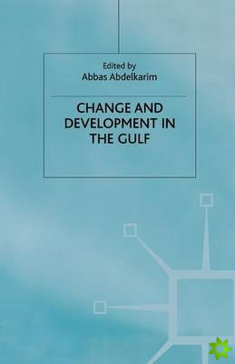 Change and Development in the Gulf