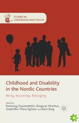 Childhood and Disability in the Nordic Countries