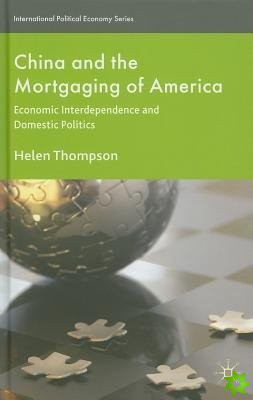 China and the Mortgaging of America