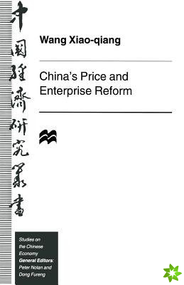 Chinas Price and Enterprise Reform