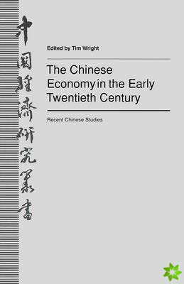 Chinese Economy in the Early Twentieth Century