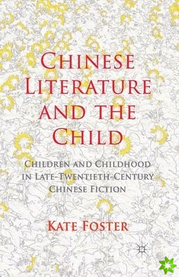 Chinese Literature and the Child