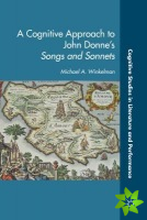 Cognitive Approach to John Donne's Songs and Sonnets