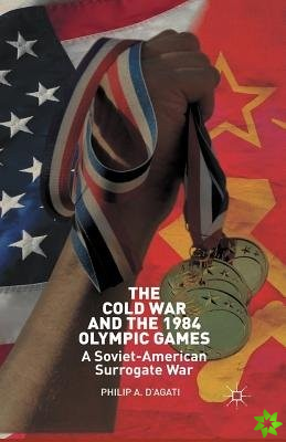 Cold War and the 1984 Olympic Games