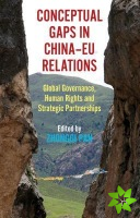 Conceptual Gaps in China-EU Relations