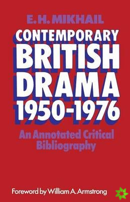 Contemporary British Drama 1950-1976