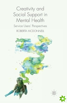 Creativity and Social Support in Mental Health
