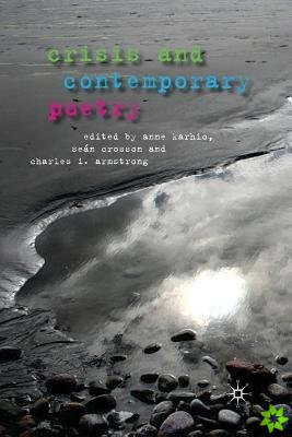 Crisis and Contemporary Poetry