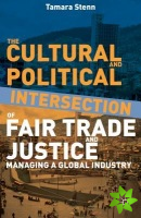 Cultural and Political Intersection of Fair Trade and Justice