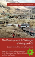 Developmental Challenges of Mining and Oil