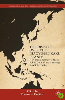 Dispute Over the Diaoyu/Senkaku Islands