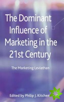 Dominant Influence of Marketing in the 21st Century