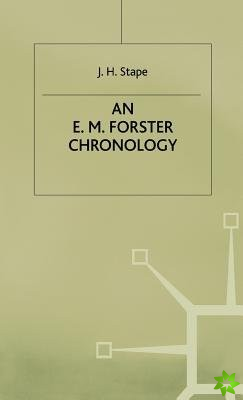 E. M. Forster Chronology