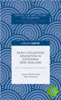 Early Childhood Education in Aotearoa New Zealand: History, Pedagogy, and Liberation