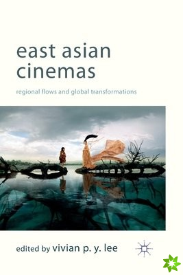 East Asian Cinemas