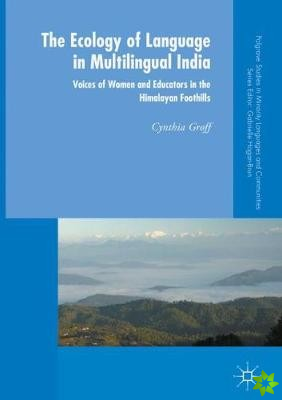 Ecology of Language in Multilingual India